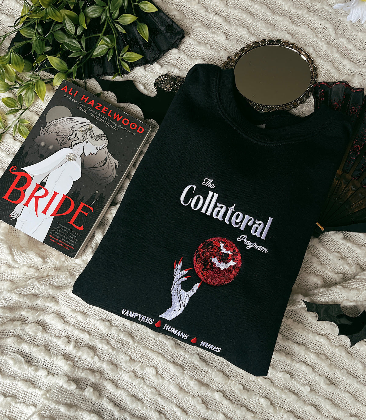 The Collateral Program Sweatshirt- Bride by Ali Hazelwood