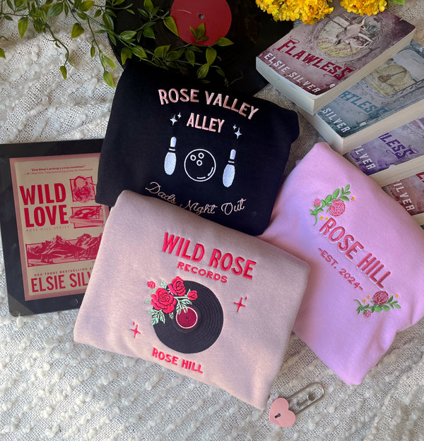 Rose Hill Sweatshirt- Wild Love Merch