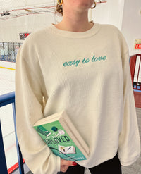 Easy To Love Sweatshirt- Peyton Corinne